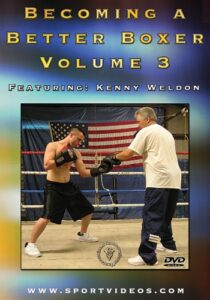 Becoming A Better Boxer Volume 3