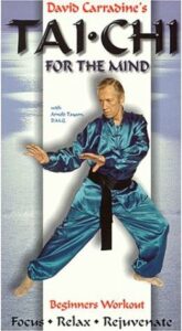 David Carradine's Tai Chi for Mind: Beginner's