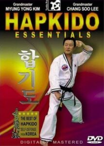 Hapkido Essentials-Chang Soo Lee and Myung Yong Kim