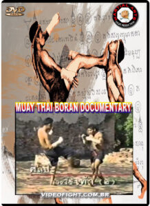 MUAY THAI BORAN DOCUMENTARY