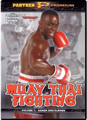 ANTHONY BROWN - MUAY THAI FIGHTING #01