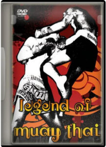 LEGEND OF MUAY THAI