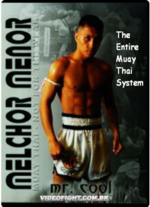 The Entire Muay Thai System-Melchor Menor