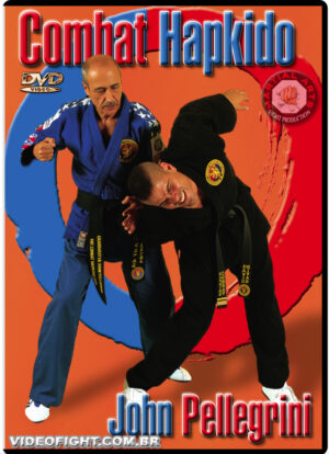 JOHN PELLEGRINI - COMBAT HAPKIDO