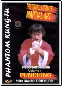 Phantom Kung Fu Vol. 1 Punching - Bob Klein