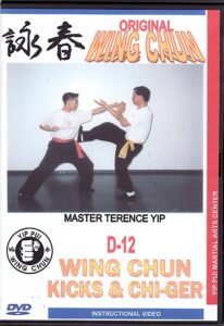 Wing Chun D-12 Wing Chun Kicks & Chi-Ger