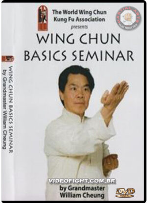 WILLIAM CHEUNG - WING CHUN BASICS SEMINAR