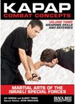 Kapap Combat Concepts DVD 3-Weapons Skills and Defenses-Avi Nardia