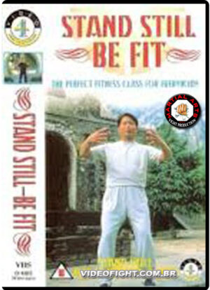 (QIGONG) STANG STILL, BE FIT - LAM KAM CHUEN