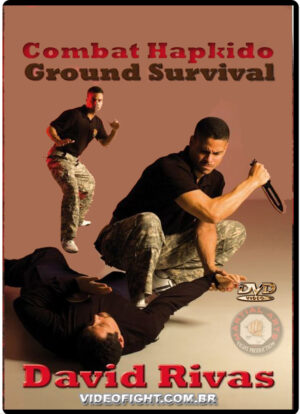 COMBAT HAPKIDO – GROUND SURVIVAL