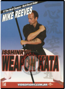 MIKE REEVES ISSHINRYU WEAPON KATA