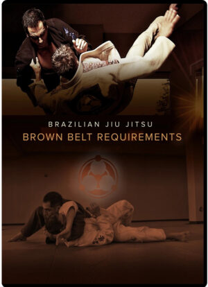 ROY DEAN - BRAZILIAN JIU JITSU BROWN BELT  REQUERIMENTS