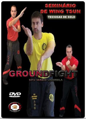 WING CHUN SERIES GROUND FIGHTING