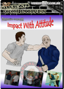 URBAN COMBATIVES IMPACT WITH ATTITUDE