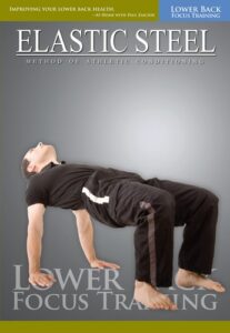 Paul Zaichik - Elastic Steel - Lower Back Focus Training