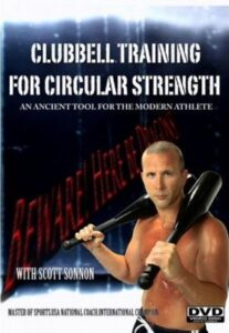 Scott Sonnon Clubbell Training For Circular Strength