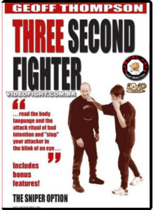 Geoff Thompson - 3 Second Fighter