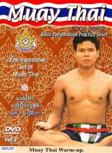 Muay Thai Chaiyuth (Nine Weapons Series) Vol 3