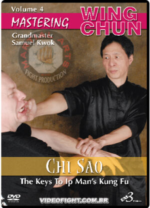 SAMUEL KWOK - MASTERING IP MAN WING CHUN - VOL.04