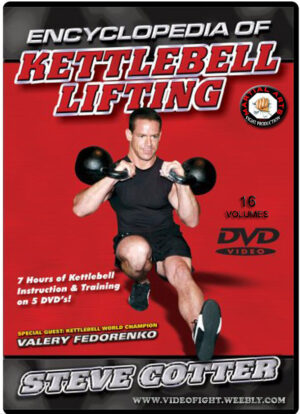 ENCYCLOPEDIA OF KETTLEBELL LIFTING