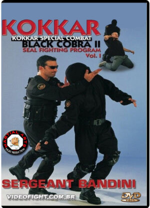 OMAR MARTINEZ SESTO - KOKKAR BLACK COBRA 2 - SEAL FIGHTING PROGRAM VOL.01