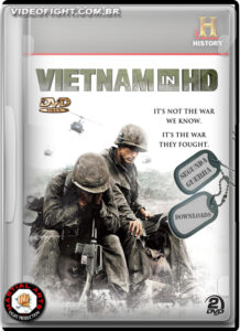 HISTORY CHANNEL - FILMES PERDIDOS VIETNAM