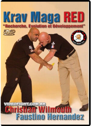 CHRISTIAN WILMOUTH & FAUSTINO HERNANDEZ - KRAV MAGA RED VOL.01