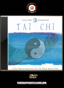 2001 - Eastern Harmony. Tai Chi