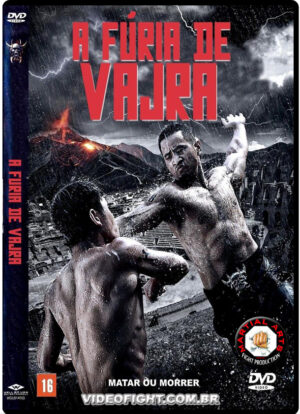 (2015) A FURIA DE VAJRA