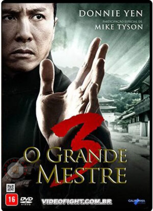 (2016) IP MAN 3 - O GRANDE MESTRE