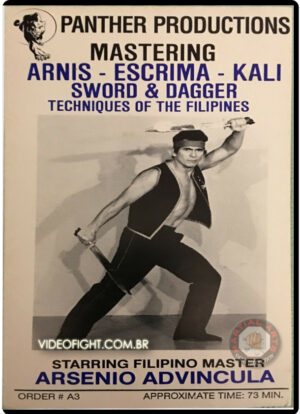 ARSENIO ADVINCULA - AUTHENTIC FILIPINO STICK FIGHTING VOL.03