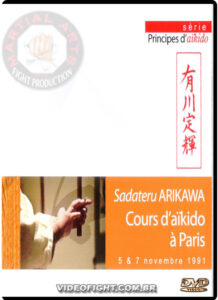 Aikido - Sadateru Arikawa Seminar Paris