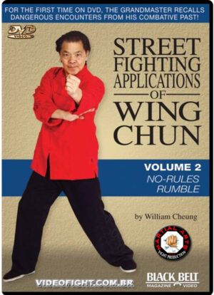 WILLIAM CHEUNG - STREET FIGHTING APPLICATIONS OF WING CHUN 2