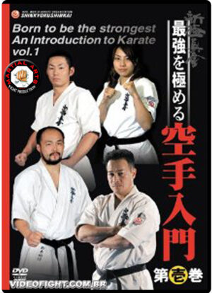 KYOKUSHIN KARATE INSTRUCTIONAL: BORN TO BE STRONGEST VOL.1