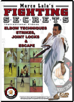 MARCO LALA - ELBOW TECHNIQUES STRIKES, JOINT LOCKS & ESCAPE