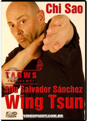 SALVADOR SANCHES - WING TSUN CHI SAO