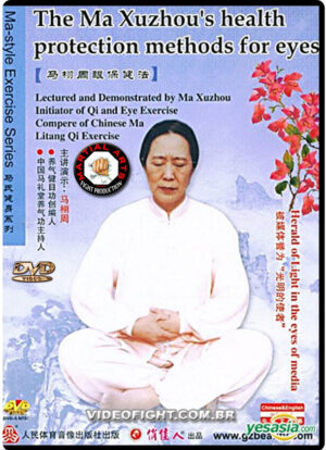 MA LI TANG QIGONG - EYES HEALTH PRESERVATION