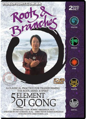 TAI CHI FOUNDATION - ROOTS & BRANCHES 5 ELEMENTS QIGONG