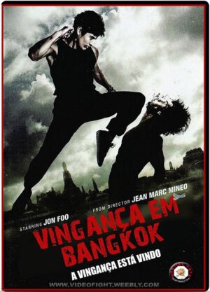 (2013) VINGANÇA EM BANGKOK