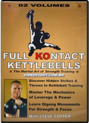 STEVE COTTER: FULL KONTACT KETTLEBELLS