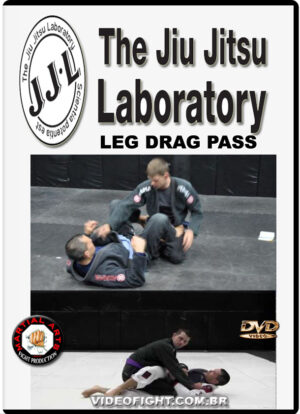 THE JIU JITSU LABORATORY - LEG DRAG PASS