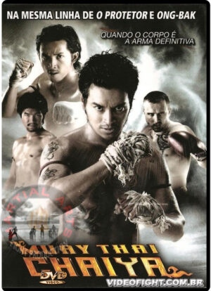 (2007) MUAY THAI CHAIYA