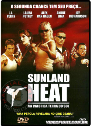 (2004) SUNLAND HEAT - NO CALOR DA TERRA DO SOL