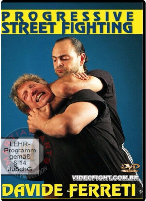 PROGRESSIVE STREET FIGHTING