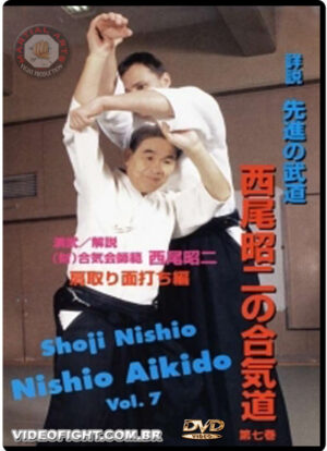 SHOJI NISHIO - NISHIO AIKIDO VOL. 7