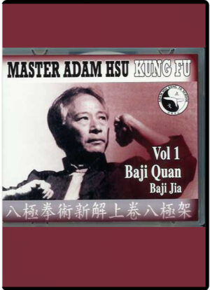 ADAM HSU - BAIJI QUAN #1 BAJI JIA