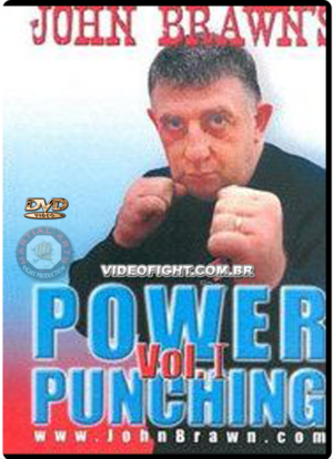 JOHN BRAWN - POWER PUNCHING - VOL.1