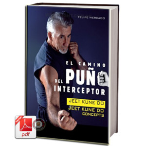 EL CAMINO DEL PUNÕ INTERCEPTOR JEET KUNE DO CONCEPTS EM PDF