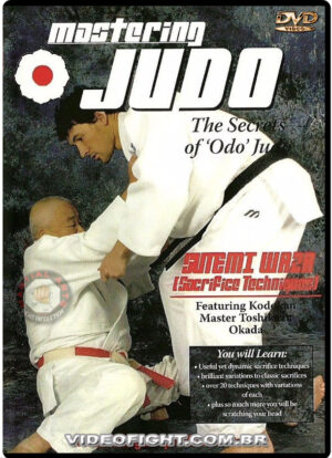 MASTERING JUDO 5 - SUTEMI WAZA