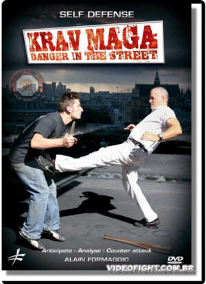 KRAV MAGA DANGER IN THE STREET